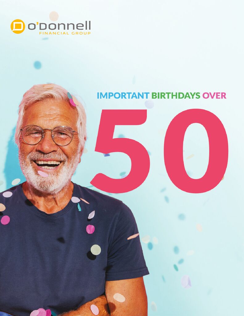 Important Birthdays Over Age 50 Guide